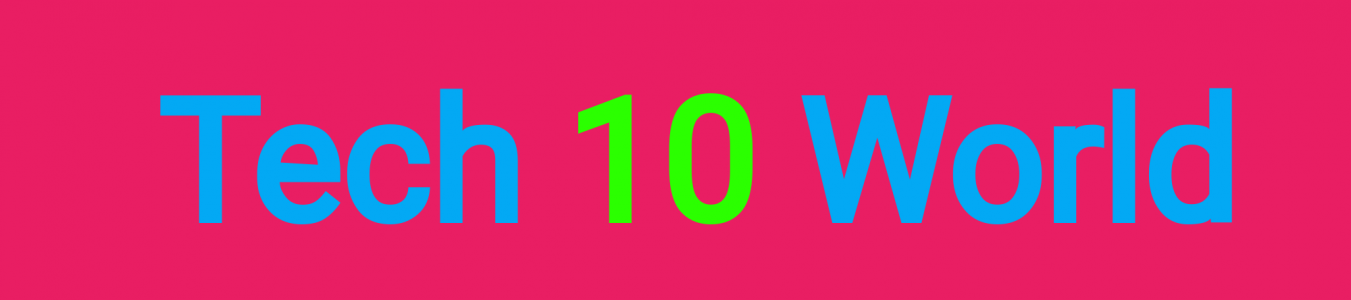Tech 10 World